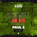 ROCKWELL ON AIR - PAUL E - DJCITY PODCAST - JULY 2021 (ROCKWELL RADIO 050)
