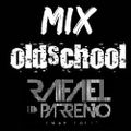 Reggaeton Old School - Dj Rafael Parreño