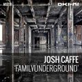 FAMILYUNDERGROUND by Josh Caffe