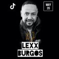 DJ Lexx Burgos - TikTok's Freestyle Friday