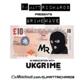 #GRIMEWAVE | UK GRIME x TRAP | TWEET @DJMATTRICHARDS @UKGRIME