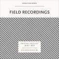 Recondite - Field Recording Mix 2016