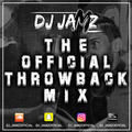 THE OFFICIAL THROWBACK MIX (DJ JAMZ x RYN DJ) - TLC, 50 CENT, CASSIE, T-PAIN, NICKI MINAJ & MORE