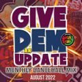 Unity Sound - Give Dem An Update Aug 2022 - Monthly Dancehall Mix