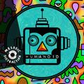 Rise Of The Humanoids with Krunky & 4D (November '20)