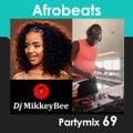 Afrobeats Partymix 69 (Shallipopi, Davido, Victony, Asake, Burna Boy, Rema, Yemi Alade, Kizz Daniel)