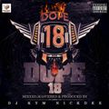 Dj Kym NickDee - The Dope Vol 18