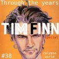 Through the years (Tim Finn special)