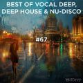 Best Of Vocal Deep, Deep House & Nu-Disco #67 - 13/11/2019