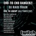 End 2 End Bangerz Raid - Saturday Feb 18th 2023 with Unity Sound 12-1pm EST