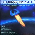 Runway Mission; Trance Compilation Part II - 1998 - Trance