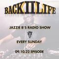 Back II Life Radio Show - 09.10.22 Episode