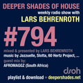 Deeper Shades Of House #794 w/ exclusive guest mix by AFROMAGGZ