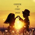 GREEK N' CHIC 2022