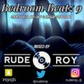 Bedroom Beatz 9 | Strictly Slow Jamz, RnB, Hip Hop & Reggae