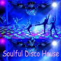 Soulful 2020 Disco House Music