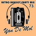 DJ Yano Retro Reboot Party Mix Vol.73