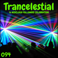 Trancelestial 094 (1k Mixcloud Followers Celebration)