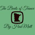 The beats of Trance Episode 010 selected & Mixed by HasMatt (16-07-2020)