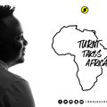 Deejay Sanch - Turnt Takes Africa [ July 18th 2018 ]