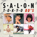 Salon tokyo 80`s - Ep.71