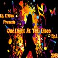 Dj. M@zsi Presents One Night at the Disco Ep.1 (2018)
