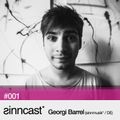 sinncast* #001 - Georgi Barrel (sinnmusik* / DE)