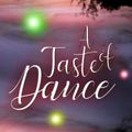 A TASTE OF DANCE #4