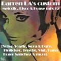 Darren LA's Custom mix #2 [Tenobi, Volen Sentir, Block & Crown, Roger Sanchez, Nora & Pure & more]