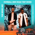 The Remix Mix (Gumball 3000 Road Trip Mix 2019)