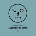 Sasha presents Last Night On Earth 023 (March 2016)