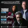 K Klass Radio Show - 88.3 Centreforce DAB+ Radio - 24 - 03 - 2022 .mp3