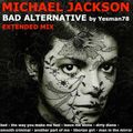 minimix MICHAEL JACKSON BAD ALTERNATIVE (bad, the way you make me feel, leave me alone, dirty diana)