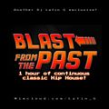 Latin G presents: Blast From The Past: Hip House