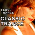 I LOVE TRANCE  Ep.285.(>Classic Trance<) Special set>28-07-2018>35k