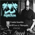 Frankie Knuckles @ Metropolis, Naples - 07.09.2002 - Angels Of Love
