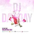 DJ Day Day Presents - The Official Valentines Mix [FREE DOWNLOAD]
