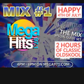 OLD SKOOL MIX #1 MEGA 97.1 FM (4TH OF JULY 2020)