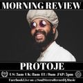 Protoje Morning Review By Soul Stereo @Zantar & @Reeko 18-02-21