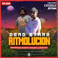 RITMOLUCION WITH J RYTHM EP. 020: DEAD STARE