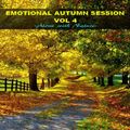 EMOTIONAL AUTUMN SESSION VOL 4  - Alone with Nature -