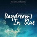 DAYDREAMS IN BLUE 001: AMBIENT + VOCAL CHILL