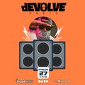 dEVOLVE Radio #27 (04/14/18)