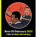 Best Of March 2022 // Hip-Hop, Afrobeats, Rap, Drill, R&B, UK // Instagram @MylesMcCaulskey