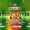 MYSTIC LOVERS ROCK