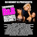 ThrowBack R&B Blends Vol 2