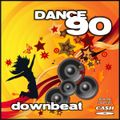 DANCE 90 // downbeat 