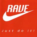 Rave - Just Do It! (1996) CD1