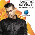 Marc Stout presents Movement Radio #43