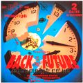 BACK TO THE FUTURE ESP Promotions DJ PHANTASY 1992 Side 1